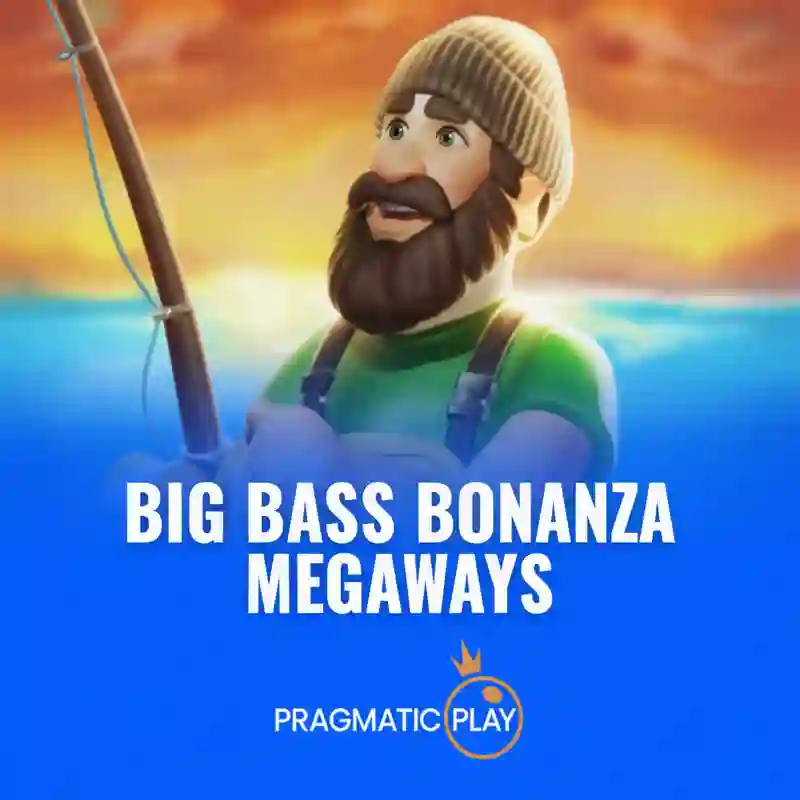 Big Bass Bonanza Megaways™